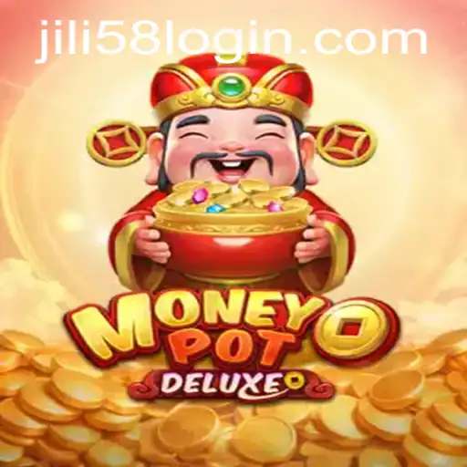 Unveiling MoneyPotDELUXE: Exciting Gameplay and Thrilling Rules at JILI58.COM