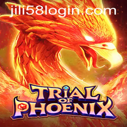 Unveiling the Thrill of 'TrialofPhoenix' at JILI58.COM
